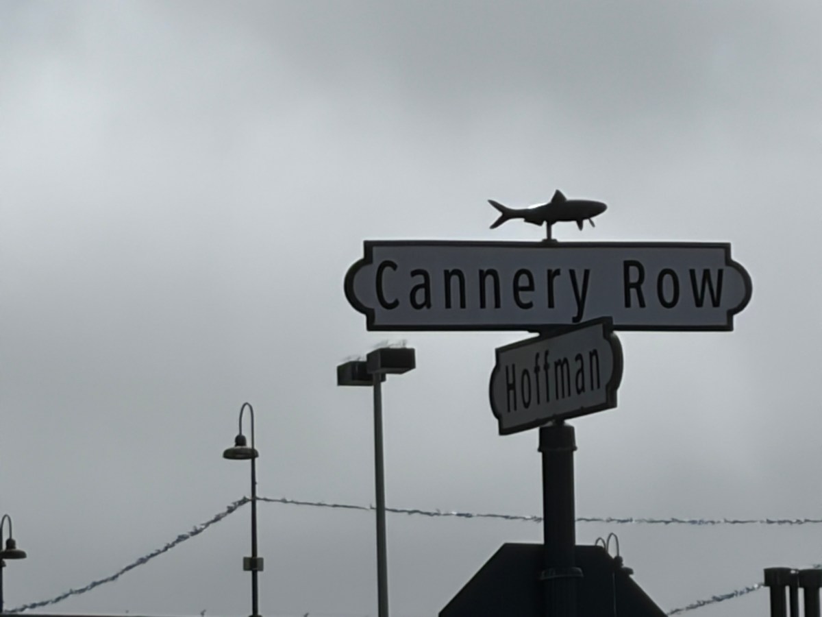 I’ve been to… Monterey